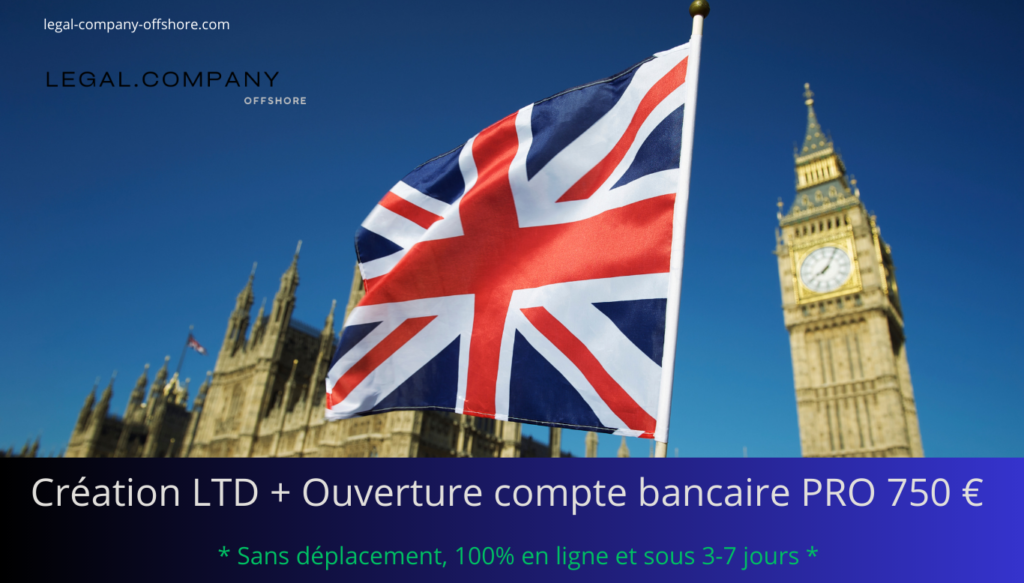 Créer une LTD à Distance : Guide Complet 2026