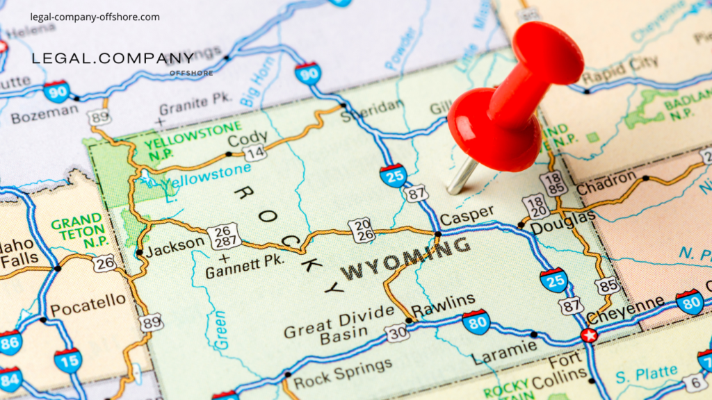 LLC au Wyoming : pourquoi cette juridiction ?