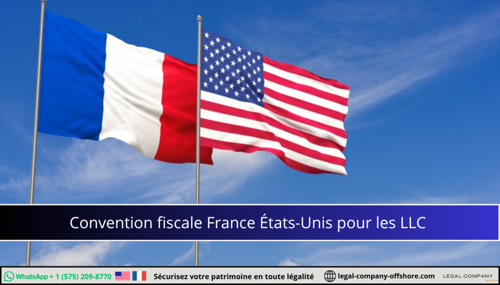 LLC américaine : guide fiscal pour résidents français