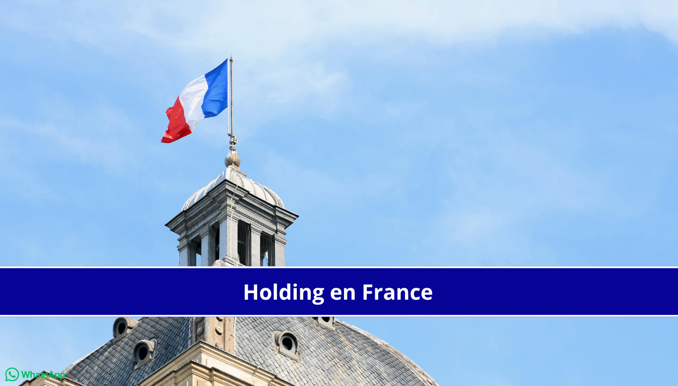 Holdings en France : structures et avantages fiscaux